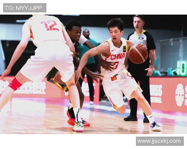 U19中国男篮对阵新西兰精彩回放全程回顾与分析