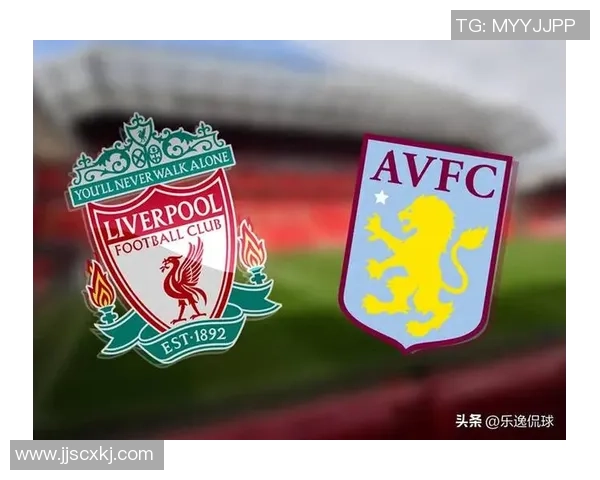 斯洛特:相比对维拉,我更喜爱利物浦对曼联的体现